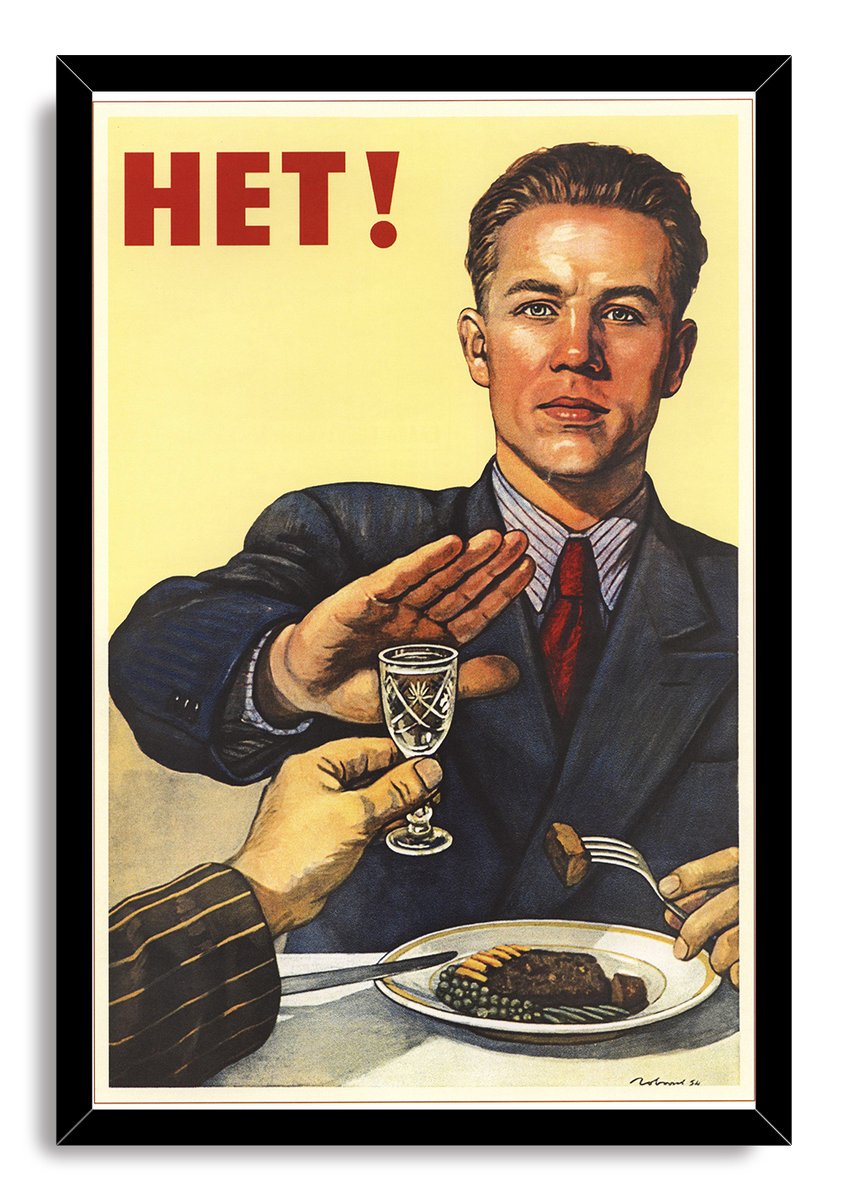 Soviet Anti-Alcohol Propaganda 'HET!' Decorative Painting (paper and canvas) art poster printing print