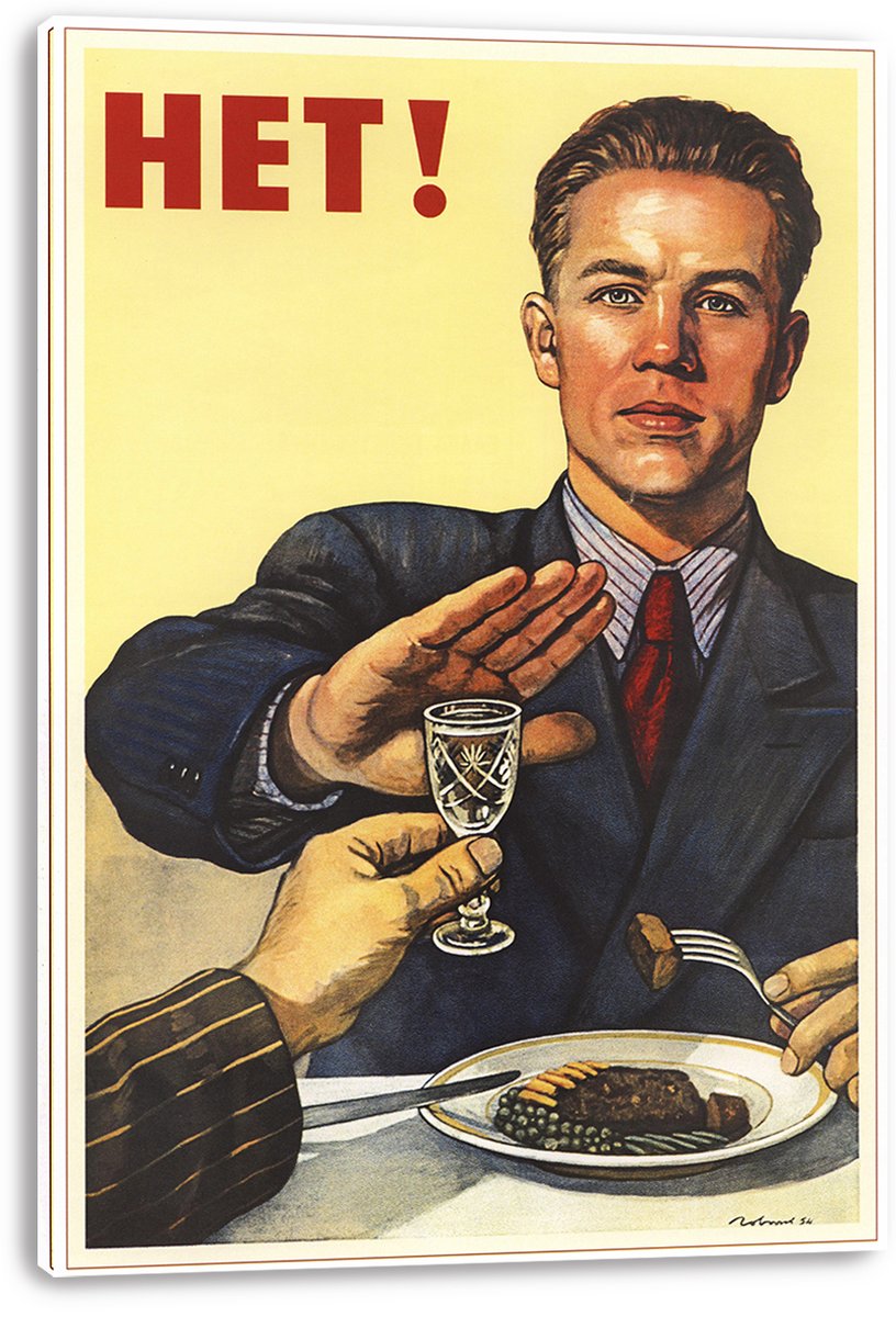 Soviet Anti-Alcohol Propaganda 'HET!' Decorative Painting (paper and canvas) art poster printing print