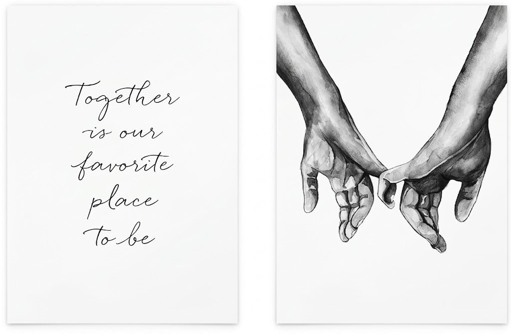 Poster set overview showing a handwritten Together is our favorite place to be print beside a monochrome drawing of joined hands.